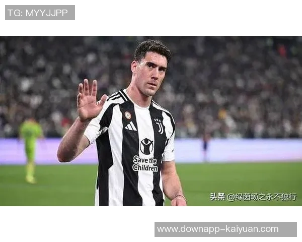 尤文图斯计划续约弗拉霍维奇年薪500万至600万球员要求签字费