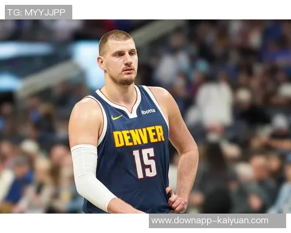 科尔谈约基奇表现呼吁更多人支持他或许是美国篮球的期待