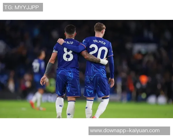 切尔西2025年进球榜揭晓恩佐领衔帕尔默紧随其后 切尔西2025年进球榜揭晓恩佐领衔帕尔默紧随其后